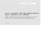 les coûts de production des films en 2009