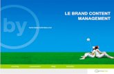 Le Brand content management ou Brand Ambition Management (By Agency)