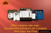 Offre cr©ation site web :Excellentes Solutions de Cr©ation Web pour les Pme