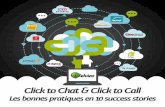 Click to Chat & Click to Call - 10 Success Stories