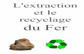 L'extraction et le recyclage du fer