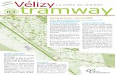 La letrre N°4 du chantier  du tramway de la ville de Vélizy-Villacoublay