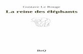 Gustave Le Rouge - La reine des éléphants.