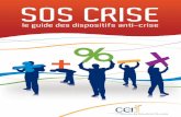 SOS CRISE, le guide des dispositifs anti-crise