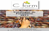 CForm (Compétences Formation OI) Catalogue Formation 2013