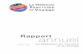 Rapport annuel 2012 du Médiateur du Tourisme et du Voyage