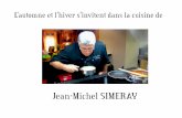 L'automne et l'hiver s'invitent dans la cuisine de Jean-Michel SIMERAY