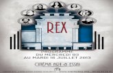 Programme du Rex 03 au 16 juillet