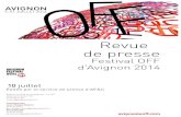 Revue de presse - festival OFF d'Avignon - 10 juillet 2014