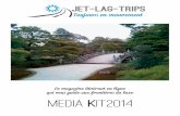 Media kit de jet lag trips, le magazine lifestyle du voyage