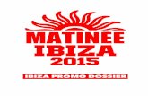 Matinée Ibiza '15 (Dossier Promocional)