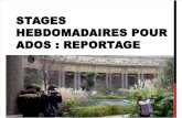 Stages Hebdomadaires Pour Ados REPORTAGE