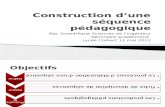 7-Construction Sequence Pedagogique Of