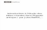 Introduction à l'Étude Des Idées Morales Dans l'Egypte Antique Par Jules Baillet,... Baillet, Jules (1864-1924)