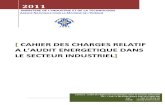 Cahier Charges Audit Energetique Secteur Industriel 2011