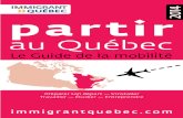 Partir Au Québec 2014. Le Guide de La Mobilité