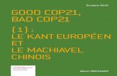 Albert Bressand : Good COP21, Bad COP21 (1) : le Kant européen et le Machiavel chinois
