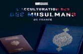 L’acculturation des Musulmans de France - La Dernière Conquête Coloniale