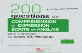 200 Questions de Compréhension Et Expression Écrite en Anglais-2015