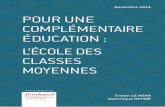 Erwan Le Noan et Dominique Reynié : Pour une complémentaire éducation : l'école des classes moyennes