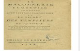 BONNEVILLE N. de - La Maçonnerie Écossoise Comparée Avec Les Trois Professions Et Le Secret Des Templiers Du 14e Siècle [1797]