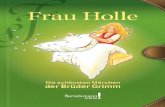 Frau Holle - Wilhelm Grimm, Jacob Grimm