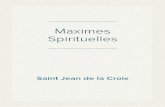 Saint Jean de La Croix - Maximes Spirituelles
