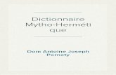 Dom Antoine Joseph Pernety - Dictionnaire Mytho-Hermétique
