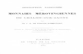 Description raisonnée des monnaies mérovingiennes de Châlon-sur-Saône / par le Vte. G. de Ponton d'Amécourt