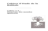 Cahiers D'étude de la Kabbale N°4- Structure des mondes spirituels