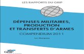 Rapport GRIP  Dépenses militaires, Productions et transferts d'armes 2011