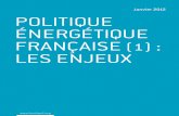 Politique énergétique française (1) : Les enjeux - Rémy Prud'homme