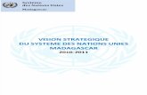 Vision Stratégique du Système des Nations Unies à Madagascar: 2010-2011