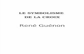 Le Symbolisme de la croix -Rene Guenon