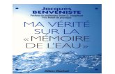 Jacques Benveniste - Ma v Rit Sur La M Moire de l Eau