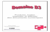 Domaine d3 produire, traiter, exploiter et diffuser des documents numériques