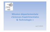Mission départementale "Sciences expérimentales et technologie" - Avril 2015
