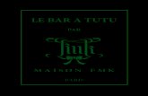 Lookbook Bar à Tutu - Maison FMK Paris