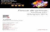 Revue de presse - festival OFF d'Avignon - 7 juillet 2015