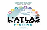 L'Atlas de la planète positive, Éditions Les Liens qui Libèrent.