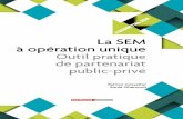 La sem a operation unique outil pratique de partenariat public prive