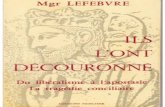 D. Lefebvre - Ils l´ont découronné – Du libéralisme à l´apostasie, la tragédie conciliaire