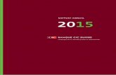 Rapport annuel 2015 - Banque CIC (Suisse) SA