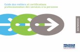 Guide des métiers et certifications professionnelles des services à la ...