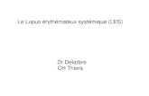 Le Lupus érythémateux systémique (LES) Dr Delarbre CH Thiers