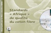 Guide technique n° 3 • Standards « Afrique » de qualité du coton fibre