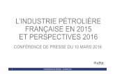 l'industrie pétrolière française en 2015 et perspectives 2016