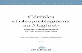 1404979543_IPEMED - Céréales et oléoprotéagineux au Maghreb ...