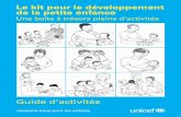 Guide d'activités Le kit pour le développement de la petite enfance