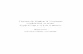 Chaînes de Markov et Processus markoviens de sauts. Applications ...